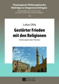 Gestörter Frieden mit den Religionen : Vorlesungen über Toleranz (Theologisch-Philosophische Beiträge zu Gegenwartsfragen .13) （2013. 191 S. 210 mm）