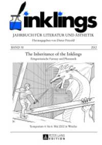 inklings - Jahrbuch für Literatur und Ästhetik : The Inheritance of the Inklings. Zeitgenössische Fantasy und Phantastik. Symposium 4. bis 6. Mai 2012 in Wetzlar (inklings .30) （2013. 378 S. 210 mm）
