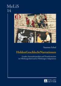 HeldenGeschlechtNarrationen : Gender, Intersektionalität und Transformation im Nibelungenlied und in Nibelungen-Adaptionen. Dissertationsschrift (MeLiS. Medien - Literaturen - Sprachen in Anglistik/Amerikanistik, Germanistik und Romanistik .14) （2014. 567 S. 230 mm）
