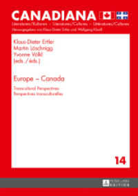 Europe - Canada : Transcultural Perspectives- Perspectives transculturelles (Canadiana .14) （2013. 246 S. 210 mm）