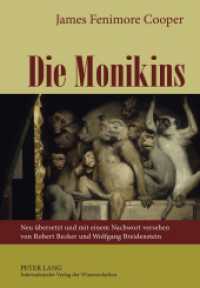 Die Monikins （2011. 428 S. m. zahlr. Abb. 210 mm）