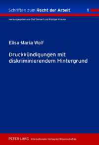 Druckkündigungen mit diskriminierendem Hintergrund : Dissertationsschrift (Schriften zum Recht der Arbeit .1) （2012. 348 S. 210 mm）