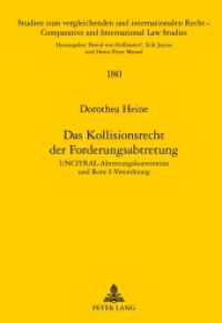 Das Kollisionsrecht der Forderungsabtretung : UNCITRAL-Abtretungskonvention und Rom I-Verordnung. Dissertationsschrift (Studien zum vergleichenden und internationalen Recht / Comparative and International Law Studies .180) （2012. XXVIII, 299 S. 210 mm）