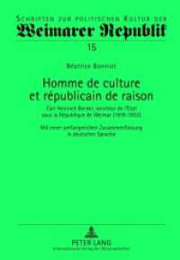 Homme de culture et républicain de raison (Schriften zur politischen Kultur der Weimarer Republik .15) （2012. 494 S. 210 mm）
