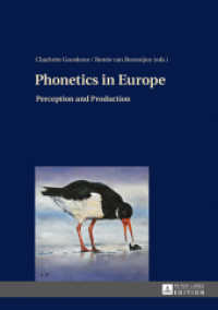 Phonetics in Europe : Perception and Production （2013. 334 S. 210 mm）