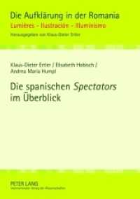 Die spanischen "Spectators" im Überblick (Die Aufklärung in der Romania .4) （2012. 273 S. 210 mm）