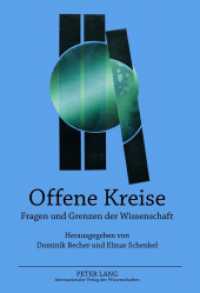 Offene Kreise : Fragen und Grenzen der Wissenschaft （2012. XI, 168 S. 210 mm）