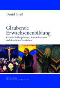 Glaubende Erwachsenenbildung : Kritische Bildungstheorie, Konstruktivismus und christliches Verständnis. Dissertationsschrift （2012. 440 S. 210 mm）