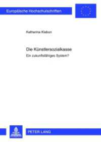 Die Künstlersozialkasse : Ein zukunftsfähiges System?. Dissertationsschrift (Europäische Hochschulschriften Recht .5359) （2012. 206 S. 210 mm）
