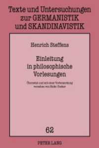 Einleitung in philosophische Vorlesungen : Übersetzt und mit einer Vorbemerkung versehen von Heiko Uecker (Texte und Untersuchungen zur Germanistik und Skandinavistik .62) （2012. XXVIII, 132 S. 210 mm）