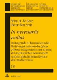 "In necessariis unitas" (Studien zur interkulturellen Geschichte des Christentums / Etudes d'histoire interculturelle du chri .1) （2012. 125 S. 210 mm）