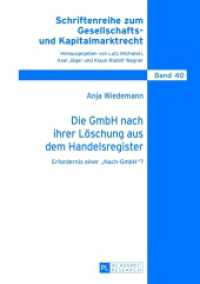 Die GmbH nach ihrer Löschung aus dem Handelsregister : Erfordernis einer "Nach-GmbH"?. Dissertationsschrift (Schriftenreihe zum Gesellschafts- und Kapitalmarktrecht .40) （2013. XXVII, 338 S. 210 mm）