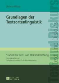 Grundlagen der Textsortenlinguistik (Studien zur Text- und Diskursforschung .13) （2016. 268 S. 210 mm）