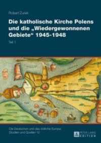 Die katholische Kirche Polens und die Wiedergewonnenen Gebiete 1945-1948 : 2 Bände. Habilitationsschrift (Die Deutschen und das östliche Europa. Studien und Quellen .12)