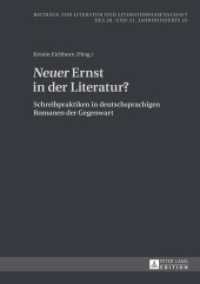 "Neuer" Ernst in der Literatur? : Schreibpraktiken in deutschsprachigen Romanen der Gegenwart (Beiträge zur Literatur und Literaturwissenschaft des 20. und 21. Jahrhunderts .25) （2013. 182 S. 210 mm）