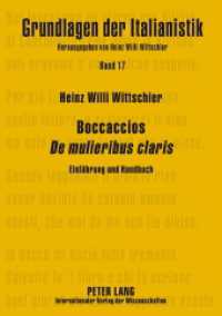 Boccaccios "De mulieribus claris" : Einführung und Handbuch (Grundlagen der Italianistik .17) （2017. 562 S. 1 Abb. 210 mm）