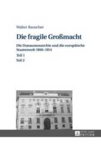 Die fragile Grossmacht : Die Donaumonarchie und die europaeische Staatenwelt 1866-1914 - 2 Teile -- Hardback (German Language Edition) （New ed）
