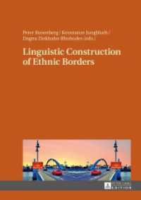 Linguistic Construction of Ethnic Borders （2015. 261 S. 210 mm）