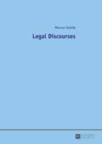 Legal Discourses （2014. 449 S. 210 mm）