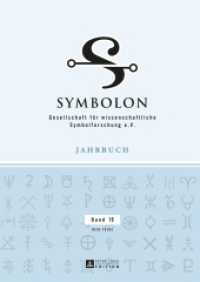 Symbolon - Band 19 : Gesellschaft für wissenschaftliche Symbolforschung e. V. (Symbolon .19) （2014. XII, 454 S. 240 mm）