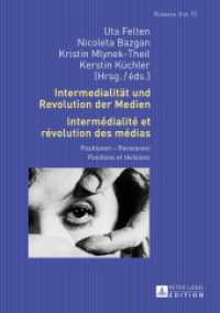 Intermedialität und Revolution der Medien- Intermédialité et révolution des médias : Positionen - Revisionen- Positions et révisions (Romania Viva .15) （2015. 371 S. 210 mm）