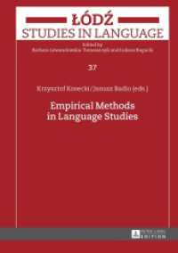 Empirical Methods in Language Studies (Lodz Studies in Language 37) （2015. 322 S. 210 mm）