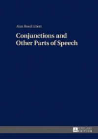 Conjunctions and Other Parts of Speech （2017. 164 S. 210 mm）