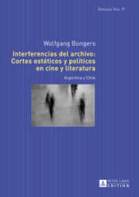 Interferencias del archivo: Cortes estéticos y políticos en cine y literatura : Argentina y Chile (Romania Viva .19) （2016. 201 S. 210 mm）