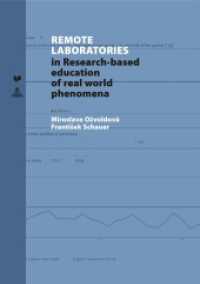 Remote Laboratories : in Research-based education of real world phenomena (Spectrum Slovakia .8) （2016. 183 S. 240 mm）