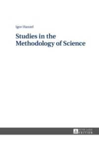Studies in the Methodology of Science （2015. 300 S. 210 mm）