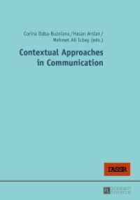 Contextual Approaches in Communication （2015. 572 S. 210 mm）