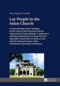 Lay People in the Asian Church : A Critical Study of the Theology of the Laity in the Documents of the Federation of Asian Bishops' Conferences with Special Reference to John Paul II's Apostolic Exhortation "Ecclesia in Asia" and the Pa （2015. X, 290 S. 210 mm）
