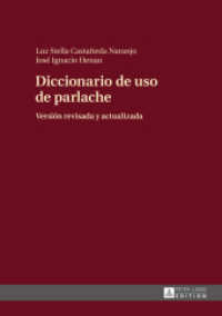 Diccionario de uso de parlache : Versión revisada y actualizada （2015. 464 S. 210 mm）
