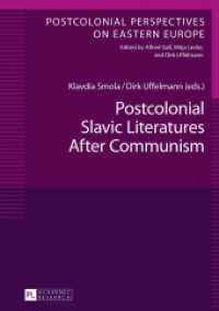 Postcolonial Slavic Literatures After Communism (Postcolonial Perspectives on Eastern Europe .4) （2017. 504 S. 210 mm）