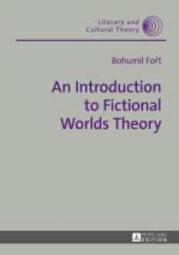 An Introduction to Fictional Worlds Theory (Literary and Cultural Theory .43) （2015. 105 S. 210 mm）