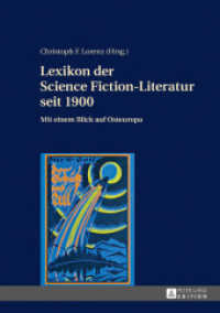 Lexikon der Science Fiction-Literatur seit 1900 : Mit einem Blick auf Osteuropa （2016. 636 S. 230 mm）