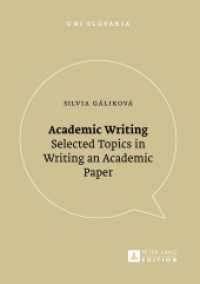 Academic Writing : Selected Topics in Writing an Academic Paper (Uni Slovakia .3) （2016. 98 S. 170 mm）