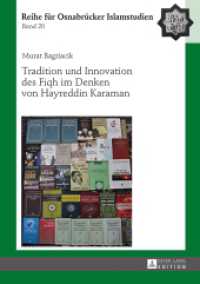 Tradition und Innovation des Fiqh im Denken von Hayreddin Karaman : Dissertationsschrift (ROI - Reihe für Osnabrücker Islamstudien .20) （2016. 477 S. 210 mm）