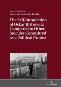 The Self-immolation of Oskar Brüsewitz Compared to Other Suicides Committed as a Political Protest （2018. 150 S. 210 mm）