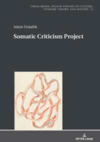 Somatic Criticism Project (Cross-Roads .12) （2018. 226 S. 13 Abb. 210 mm）