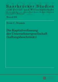 Die Kapitalverfassung der Unternehmergesellschaft (haftungsbeschränkt) : Dissertationsschrift (Saarbrücker Studien zum Privat- und Wirtschaftsrecht .90) （2016. XXVI, 363 S. 210 mm）