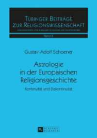 Astrologie in der Europäischen Religionsgeschichte : Kontinuität und Diskontinuität. Habilitationsschrift (Tübinger Beiträge zur Religionswissenschaft .8) （2016. 257 S. 210 mm）