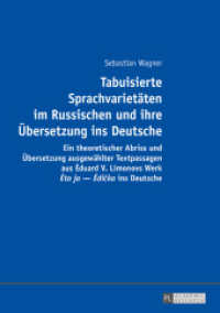 Tabuisierte Sprachvarietäten im Russischen und ihre Übersetzung ins Deutsche : Ein theoretischer Abriss und Übersetzung ausgewählter Textpassagen aus  duard V. Limonovs Werk « to ja -  dicka» ins Deutsche. Masterarbeit （2016. 129 S. 210 mm）