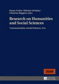 Research on Humanities and Social Sciences : Communication, Social Sciences, Arts （2016. 396 S. 116 Abb. 210 mm）
