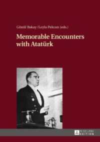 Memorable Encounters with Atatürk （2017. 242 S. 210 mm）