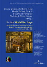 Italian World Heritage : Studi di letteratura e cultura italiana / Studien zur italienischen Literatur und Kultur (1300-1650) (Mittelalter und Renaissance in der Romania .10) （2019. 358 S. 24 Abb. 210 mm）
