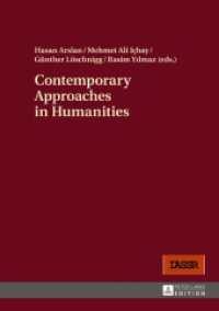 Contemporary Approaches in Humanities （2016. 344 S. 60 Abb. 210 mm）