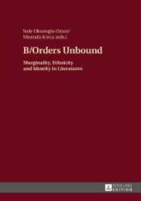 B/Orders Unbound : Marginality, Ethnicity and Identity in Literatures （2017. 260 S. 210 mm）