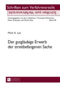 Der gutgl&auml;ubige Erwerb der streitbefangenen Sache : Dissertationsschrift (Schriften zum Verfahrensrecht .59) （2016. 150 S. 210 mm）