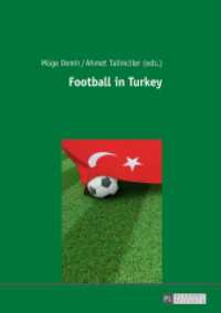 Football in Turkey （2017. 138 S. 7 Abb. 210 mm）